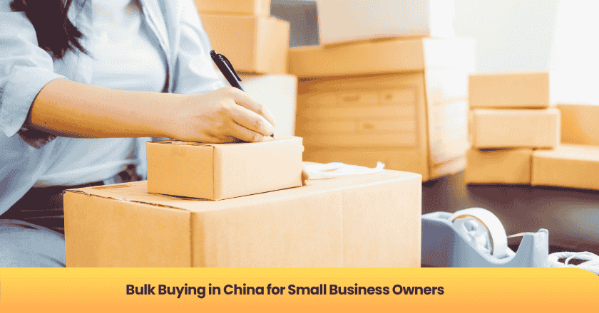 Bulk Buying in China for Small Business Owners